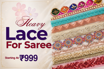 Heavy Lace for Saree