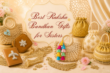 Raksha Bandhan Gift Ideas